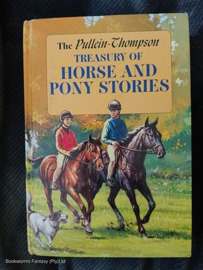 Treasury of Horse and Pony Stories by Josephine Pullein-Thompson, Christine Pullein-Thompson & Diana Pullein-Thompson