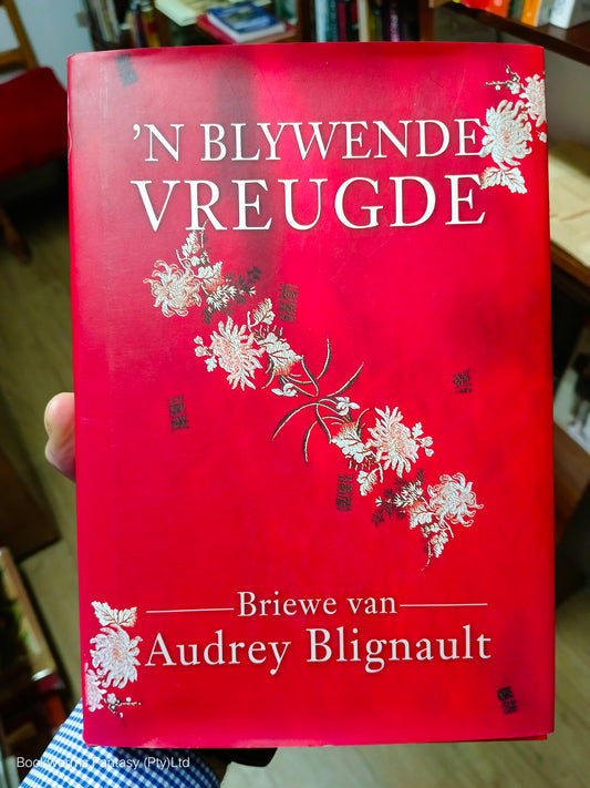 'n Blywende Vreugde deur Audrey Blignault