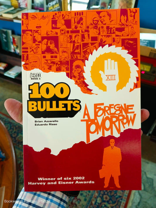 A Foregone Tomorrow by Brian Azzarello