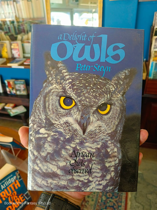 A Delight of Owls by Peter Steyn