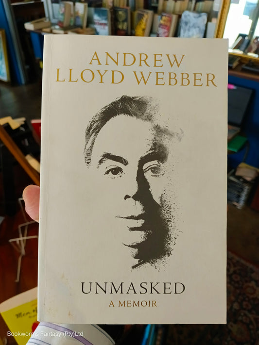 Unmasked by Andrew Lloyd Webber